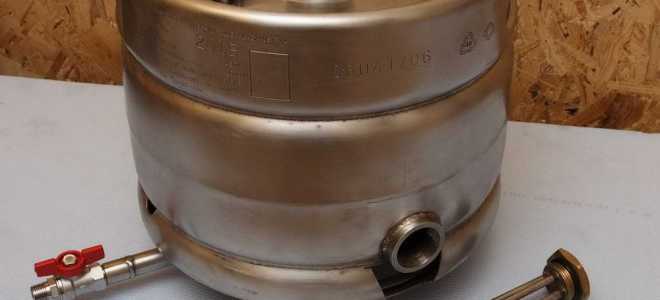 Как из пивной кеги сделать самогонный аппарат своими руками